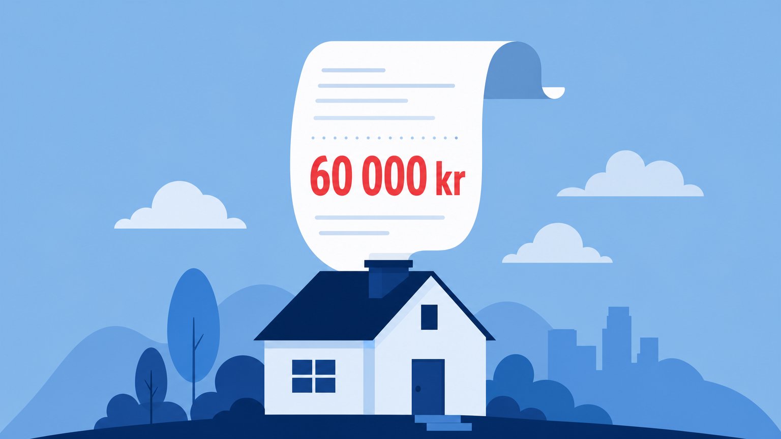 Ett blått hus med ett långt kvitto som rullas ut ur skorstenen, med "60 000 kr" i rött.